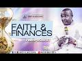 FAITH And FINANCES || Pastor ROBERT