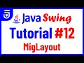 MigLayout | Java Swing Tutorial for Beginners