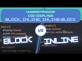 Block vs Inline vs Inline-Block | Displays In HTML & CSS