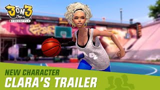 New Character Update Full Trailer; Clara | 3on3 FreeStyle