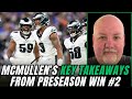 John McMullen's FULL RECAP of Eagles Preseason Game vs. Patriots! Key Takeaways, Best Players & more