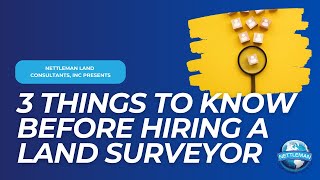 3 Things to Know before Hiring a Professional Land Surveyor