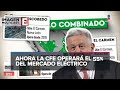 López Obrador: no aumentará el precio de la luz tras compra de plantas a Iberdrola