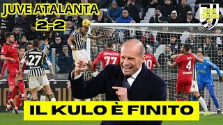 ALLEGRI VATTENE CON SANDRO! JUVE ATALANTA 2 2 Abbiamo creato di più, non abbiamo GIOCATO meglio!