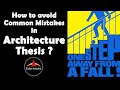 How to avoid common Mistakes in Architecture Thesis ?  Edu-Archs