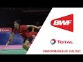 TOTAL BWF Thomas & Uber Cup Finals 2018 | Performance Of The Day | Thomas Cup Day 1 | BWF 2018