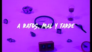 Martta Sanz - A Ratos, Mal y Tarde Lyric Video