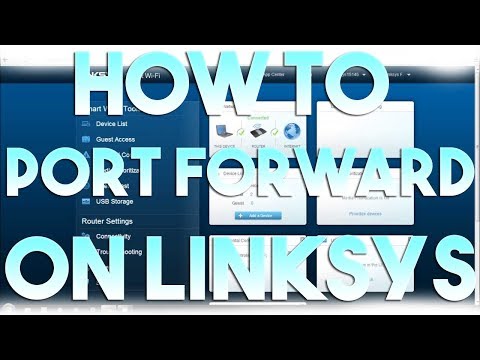 How to Port Forward/Open Ports on Linksys Smart Wi-Fi How to Port Forward/Open Ports on Linksys Smart Wi-Fi