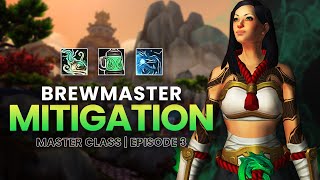 Brewmaster Mitigation and Healing | Master Class Series | Episode 3