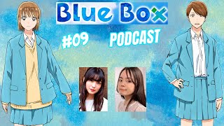 [Multi-Sub] Blue Box VAs Podcast #09