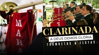 CLARINADA / A DEUS DEMOS GLÓRIA (TROMBETAS & FESTAS III) - LOUVOR IGREJA CRISTÃ MARANATA