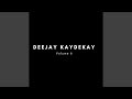 DeeJay KayDeKay, Vol. 6