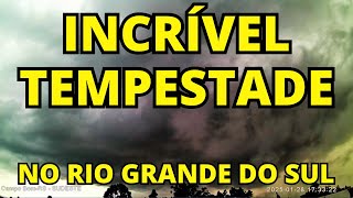 IMAGENS SURPREENDENTES: TIME LAPSE DA INCRÍVEL TEMPESTADE QUE ATINGIU O RIO GRANDE DO SUL!