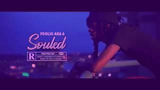 Souled (Fast) - Foolio