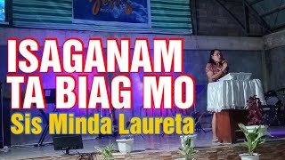 Isaganam ta Biag mo | Sis Minda Laureta | Ilocano Prayer Devotion | February 28, 2022 | COGAnninipan