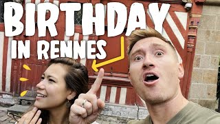 TIA'S BIRTHDAY (a day exploring Rennes)