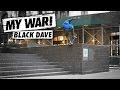 My War: Black Dave