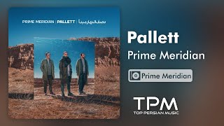 Pallett Prime Meridian - پالت نصف‌النهار مبدأ