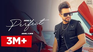 Perfect : AKHIL (Official Song) BOB | New Punjabi Songs 2021 | Latest Punjabi Song 2021