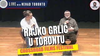 Rajko Grlić u Torontu