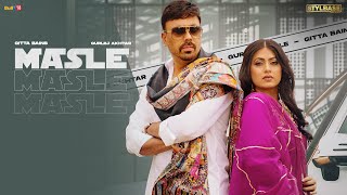 Masle - Gitta Bains | Gurlej Akhtar Ft. Kamal Khangura | Latest Punjabi Songs 2021
