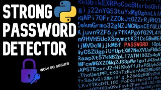 Strong Password Detection Using Regex (Python)