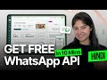 How to get FREE WhatsApp Business API in 10 Mins (Hindi)