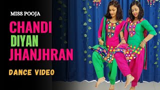 Chandi Diyan Jhanjran - Wedding Dance | Miss. Pooja | The Nachania | Trending Punjabi Song