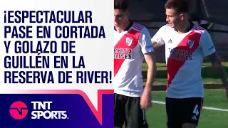 ¡ESPECTACULAR pase en CORTADA y GOLAZO de GUILLEN para RIVER ante Huracán en la RESERVA! ⚽