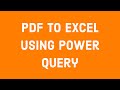 PDF to Excel Using Power Query