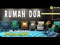 Rumah Doa, 20 Jun 2024