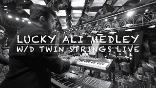 Lucky Ali Medley | Twin Strings Live | Keyboard Cam