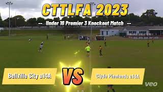 CTTLFA 2023 Under 16 Premier Division 3 Knockout Match: Bellville City u16A vs Clyde Pinelands u16A