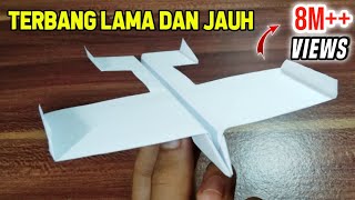 Cara Membuat Pesawat Kertas Terbang Lama Dan Jauh