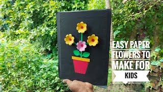 How to Make Easy Paper Flowers for Kids.