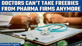 National Medical Commission rules bar doctors from accepting gifts from pharma firms |Oneindia News