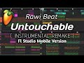 Rawi_Beat | Untouchable [Instrumental Remake] #Fl Studio Mobile Version | Dj Derrick