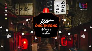 BIẾT ÔNG THƯƠNG KHÔNG? Thương cho tấm thân cơ hàn... Tấm Lòng Son Remix, Nhạc Remix Hot Trend Tiktok