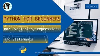Python for Beginners # 02 - Variables, Expressions and Statements