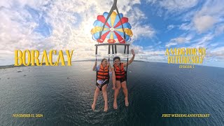 A Video for My Future Self— Our 1st Wedding Anniversary Trip to Boracay 🏝️✨