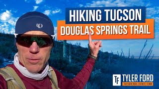 Hiking Douglas Springs Trail in Tucson AZ