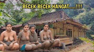 BECEK BECEK HANGAT....!!!! Kampung di tengah hutan jati yang hanya terdiri dari 4 rumah