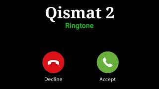 Qismat 2 New Song Ringtone | B Praak New Song Ringtone | Latest Punjabi Song Ringtone |Best Ringtone