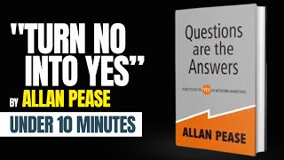 Questions are the Answers by Allan Please| Quick Audiobook Summary