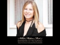 Barbra Streisand - I'll Never Say Goodbye