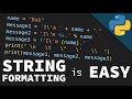 Python: String Formatting & String Concatenation for BEGINNERS (Strings Part 1)