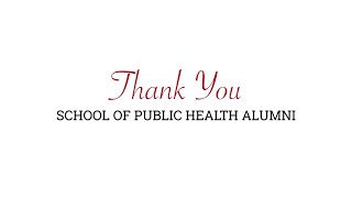 Thank You to School of Public Health SDSU Alumni