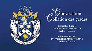 Fall Convocation 2024 / Collation des grades d'autumn 2024 - November 2nd, 7:00pm