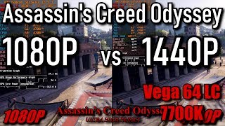 Assassin's Creed Odyssey | 1080p vs 1440p Ultra High Preset Benchmark | Vega 64 LC 7700k