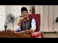 Dato Ustaz Mohd Kazim Elias : Ujian2 Di Dalam Kehidupan